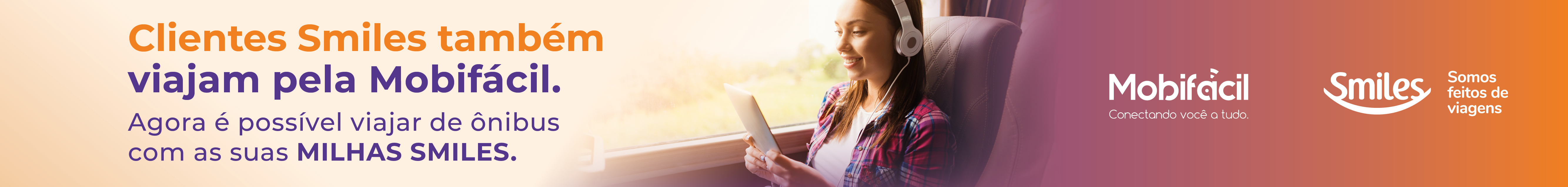 Clientes Smiles também viajam pela Mobifácil. Agora é possível viajar de ônibus com as suas milhas smiles